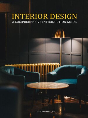cover image of Interior Design--A Comprehensive Introduction Guide